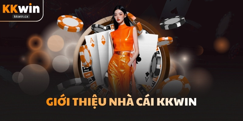 Giới thiệu nhà cái KKwin